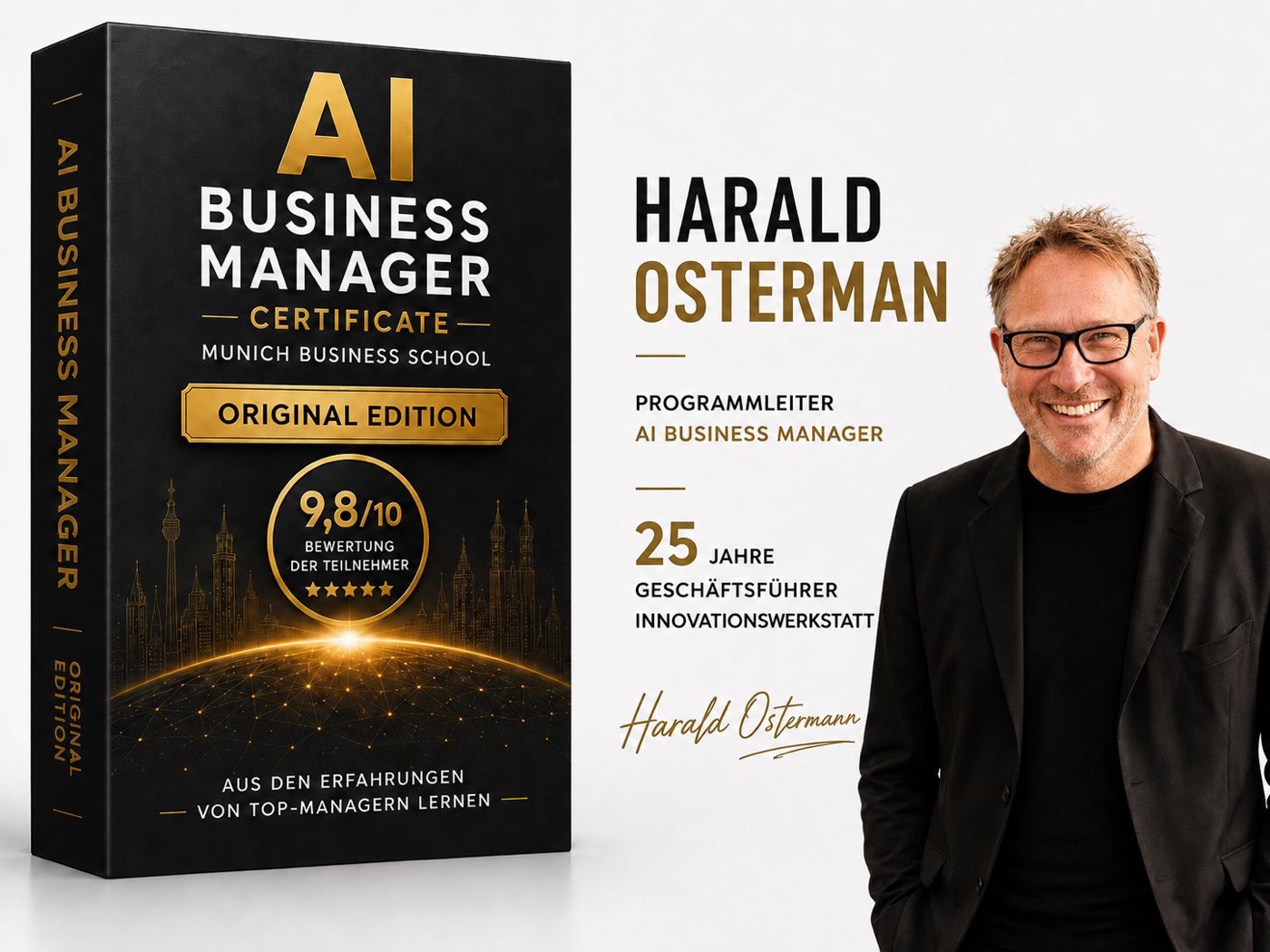 AI Business Manager Certificate — Original Edition, Program Director Harald Ostermann, 25 years as Managing Director of Innovationswerkstatt